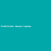 Praktischer Wasser-Laptop